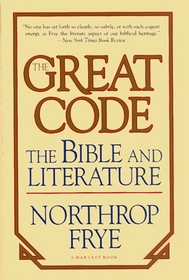 The Great Code: The Bible and Literature