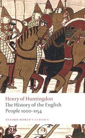 The History of the English People 1000-1154 (Oxford World's Classics)