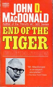 End of TheTiger and Other Stories