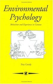 Environmental Psychology: Behaviour and Experience In Context (Contemporary Psychology Series)