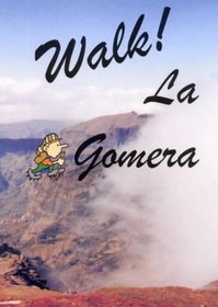 Walk La Gomera (Walk!)
