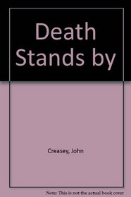 Death Stands by