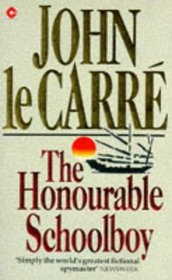 The Honourable Schoolboy (George Smiley, Bk 2)
