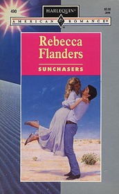 Sunchasers (Harlequin American Romance, No 490)