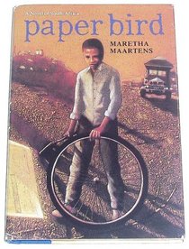 Paper Bird: A Novel of South Africa