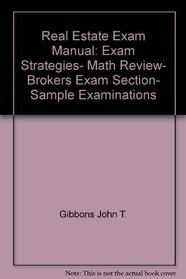 The Real Estate Education Company real estate exam manual, especially designed for ETS real estate exams: Exam strategies, math review, brokers exam section, sample examinations