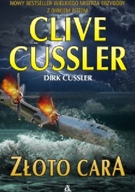 Zloto cara (Odessa Sea) (Dirk Pitt, Bk 24) (Polish Edition)