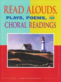 Read Alouds Plays Poems and Choral Readings Grade 8 Gold Level (Spotlight On Literature)