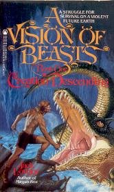 Creation Descending (Vision of Beasts, Bk 1)