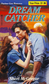 Dream Catcher (Precious Gem Romance, No 224)