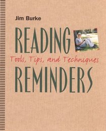 Reading Reminders : Tools, Tips, and Techniques