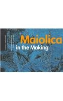 Maiolica in the Making: The Gentili/Barnabei Archive (Bibliographies & Dossiers : the Collections of the Getty Research Institute for the History of Art and the Humanities, 4)