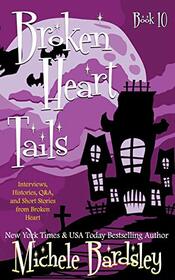 Broken Heart Tails (Broken Heart Paranormal Romance)