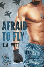 Afraid to Fly (Anchor Point, Bk 2)