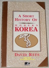 Short History of Modern Korea