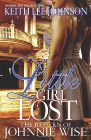 Little Girl Lost: The Return of Johnnie Wise