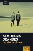 Aires dificiles, Los (Maxi) (Spanish Edition)