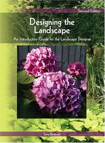 Designing the Landscape: An Introductory Guide for the Landscape Designer (2nd Edition)
