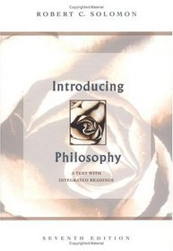 Introducing Philosophy: A Text With Integrated Readings