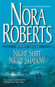 Night Tales: Night Shift / Night Shadow