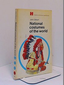 National Costumes of the World (All Colour Paperbacks)