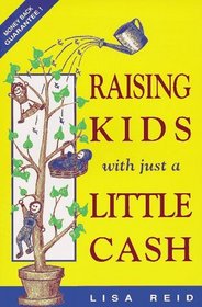 Raising Kids With Just a Little Cash