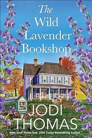 The Wild Lavender Bookshop (Someday Valley, Bk 2)