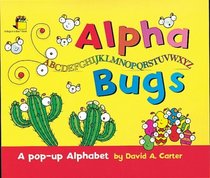 Alpha Bugs (A bugs in a box book)