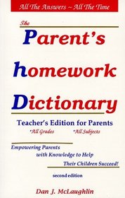 The Parent's Homework Dictionary (2nd Edition)