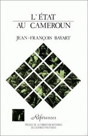 L'Etat au Cameroun (References) (French Edition)