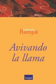 Avivando La Llama (Spanish Edition)