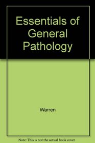 Essentials of General Pathology