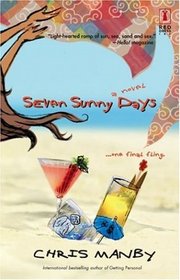 Seven Sunny Days (Red Dress Ink)