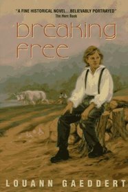 Breaking Free (An Avon Camelot Book)