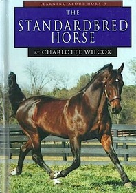 The Standardbred Horse