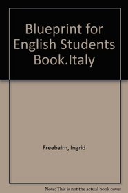 Blueprint for English Students Book.Italy (BLUE)