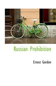 Russian Prohibition