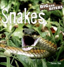 Snakes (Big Bad Biters)