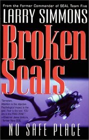 Broken Seals: No Safe Place