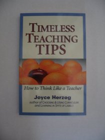 Timeless Teaching Tips