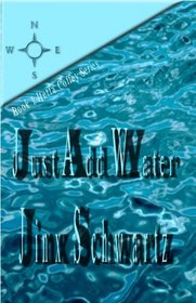 Just Add Water (Hetta Coffey, Bk 1)