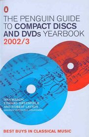 The Penguin Guide to Compact Discs and DVDs: Yearbook (2002/2003)