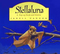 Stellaluna: A Pop-up Book and Mobile