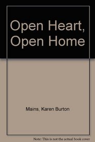 Open Heart Open Home