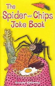 The Spider and Chips Joke Book (Young Corgi)