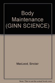 Body Maintenance (Ginn science: Year 3)