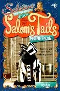 Feline Felon (Sabrina, the Teenage Witch: Salem's Tails (Numbered Hardcover))