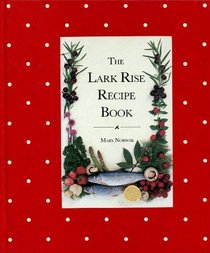 The Lark Rise Recipe Book