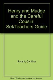 Henry and Mudge and the Careful Cousin: Set/Teachers Guide