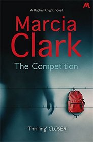 The Competition: A Rachel Knight Novel